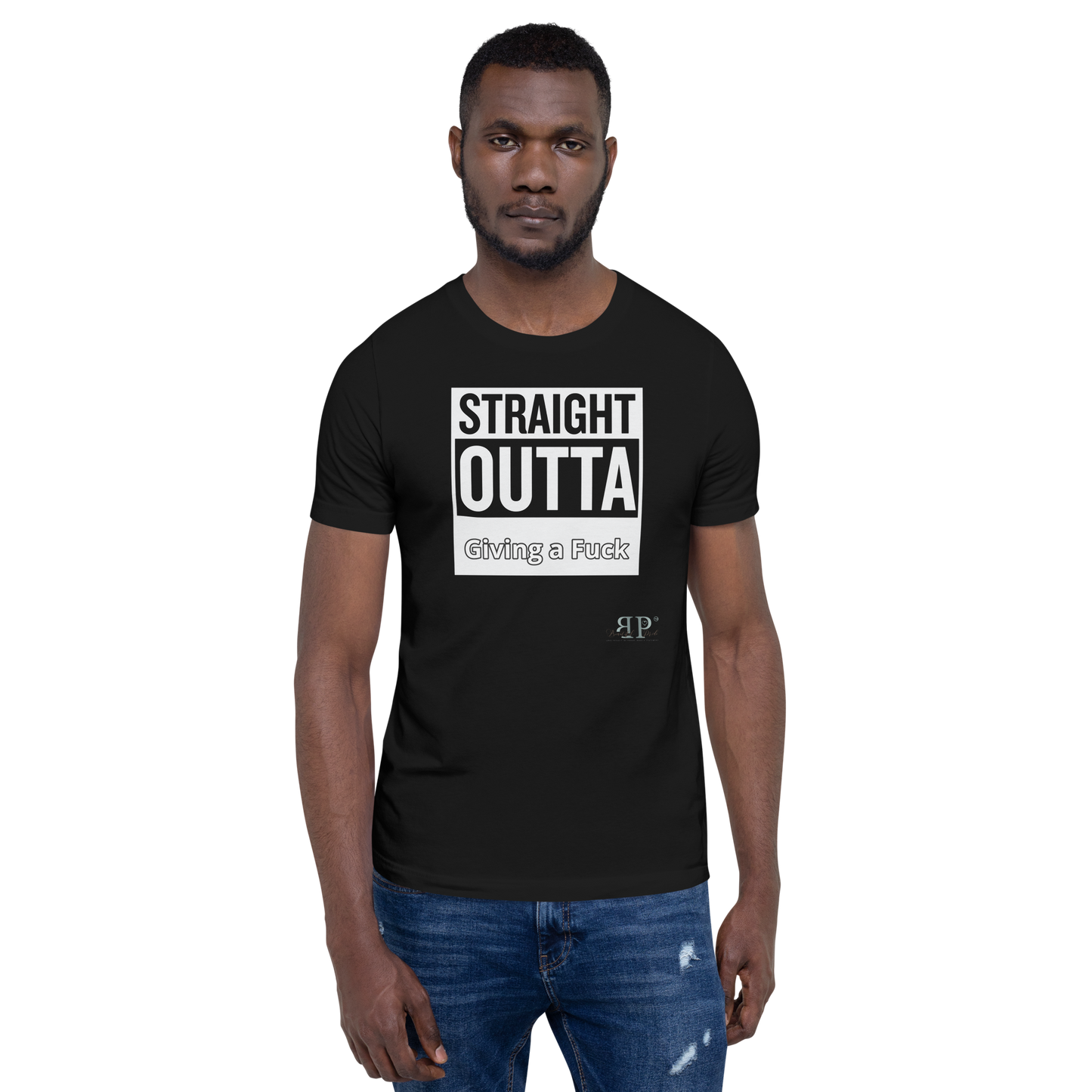 Straight Outta Giving a F*ck Unisex t-shirt