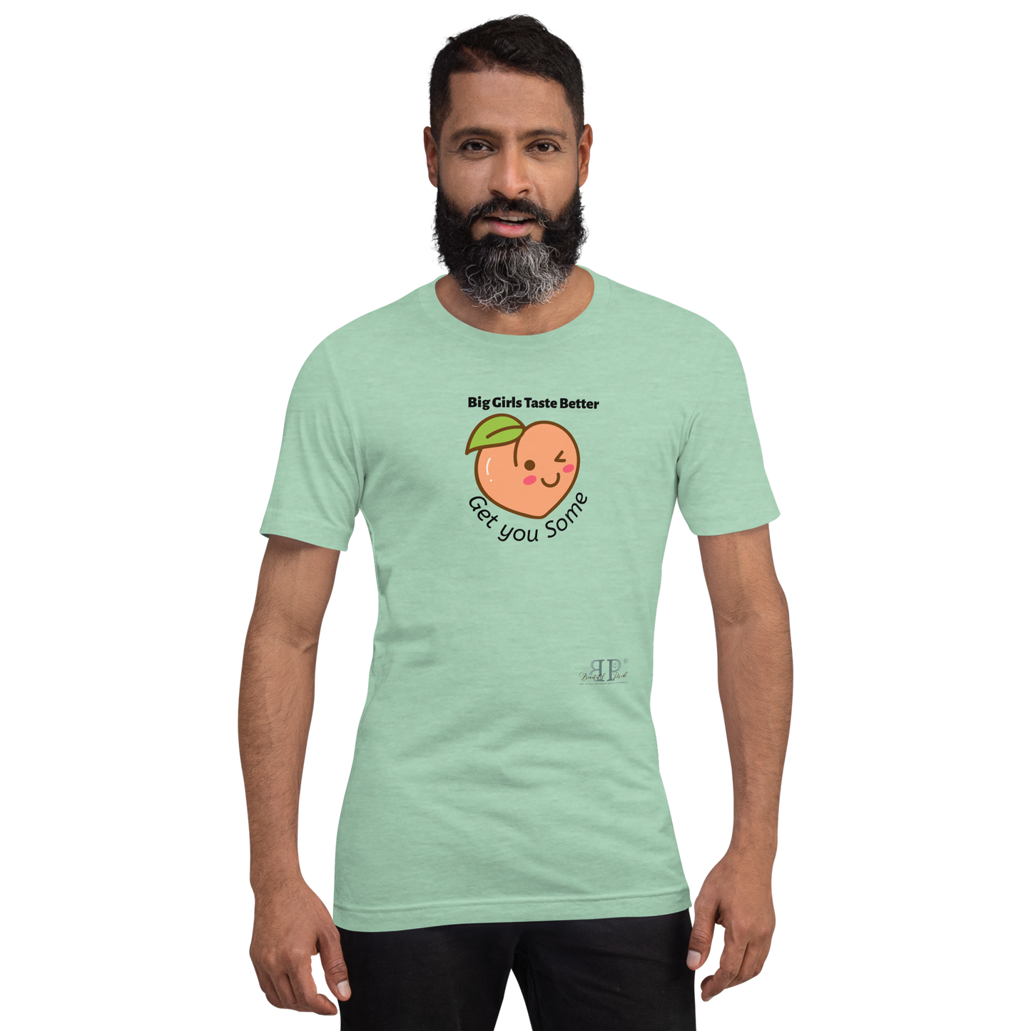 Big Girls Taste Better- Get You Some Unisex t-shirt