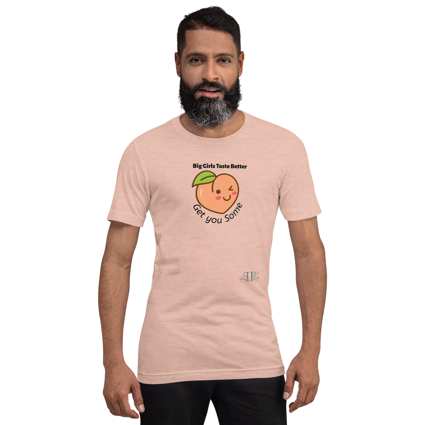 Big Girls Taste Better- Get You Some Unisex t-shirt