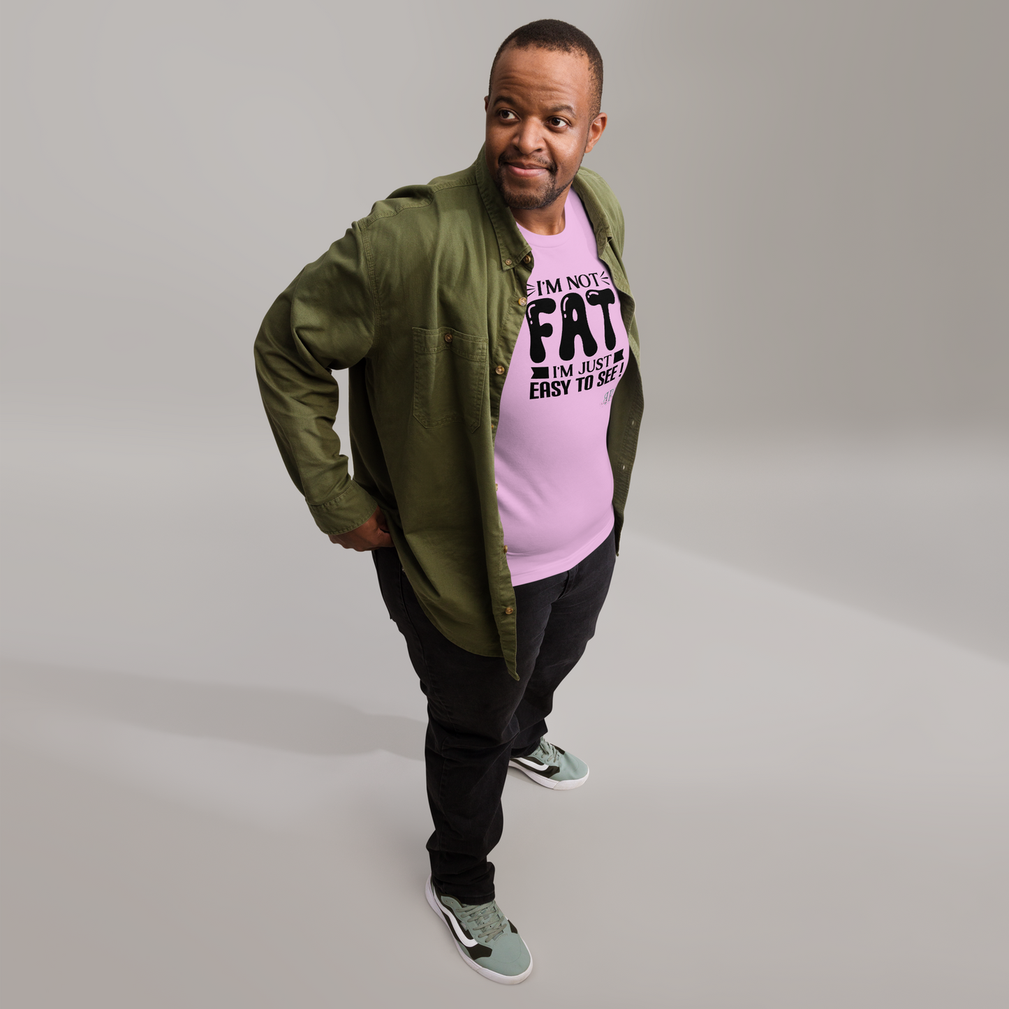Not Fat, Just Easy to See Unisex t-shirt