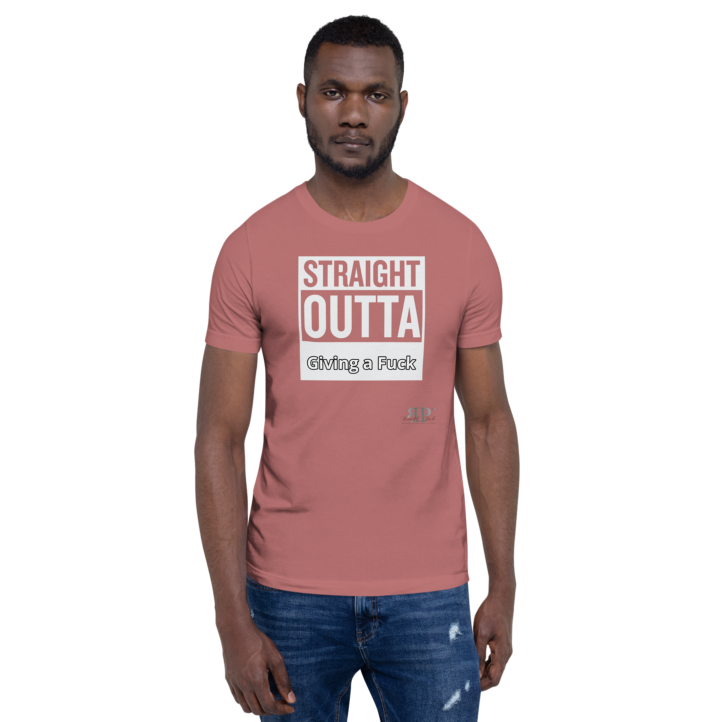 Straight Outta Giving a F*ck Unisex t-shirt