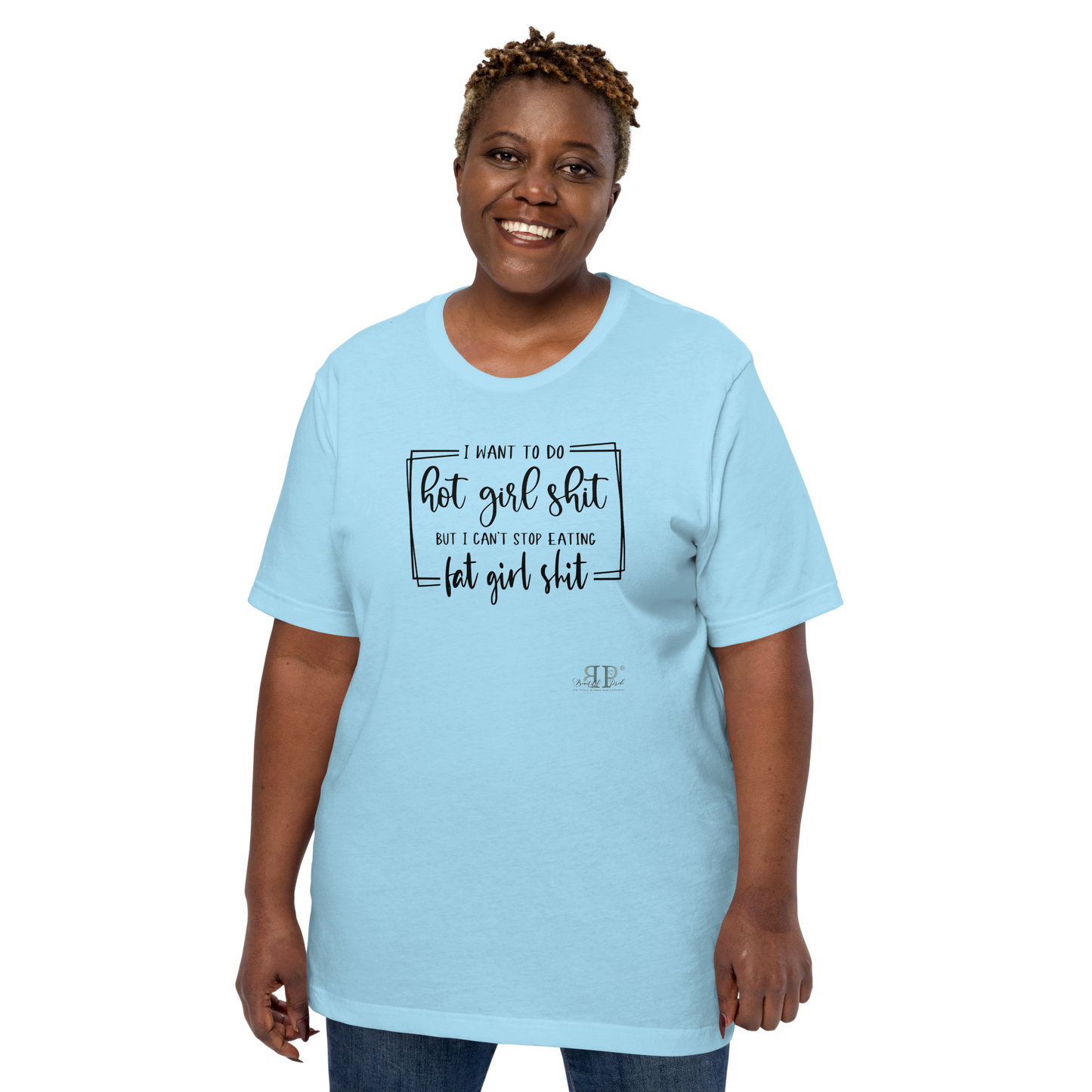 Hot Girl/Fat Girl Shit Unisex t-shirt
