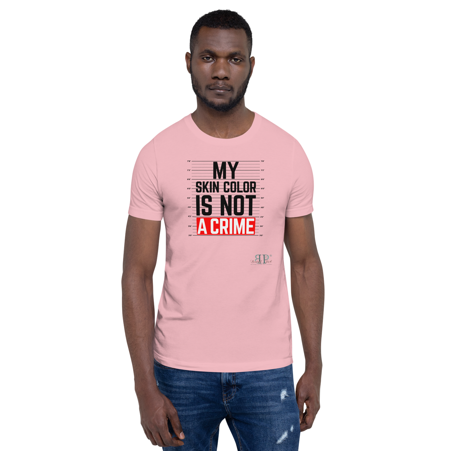 My Skin Color is NOT a Crime Unisex t-shirt
