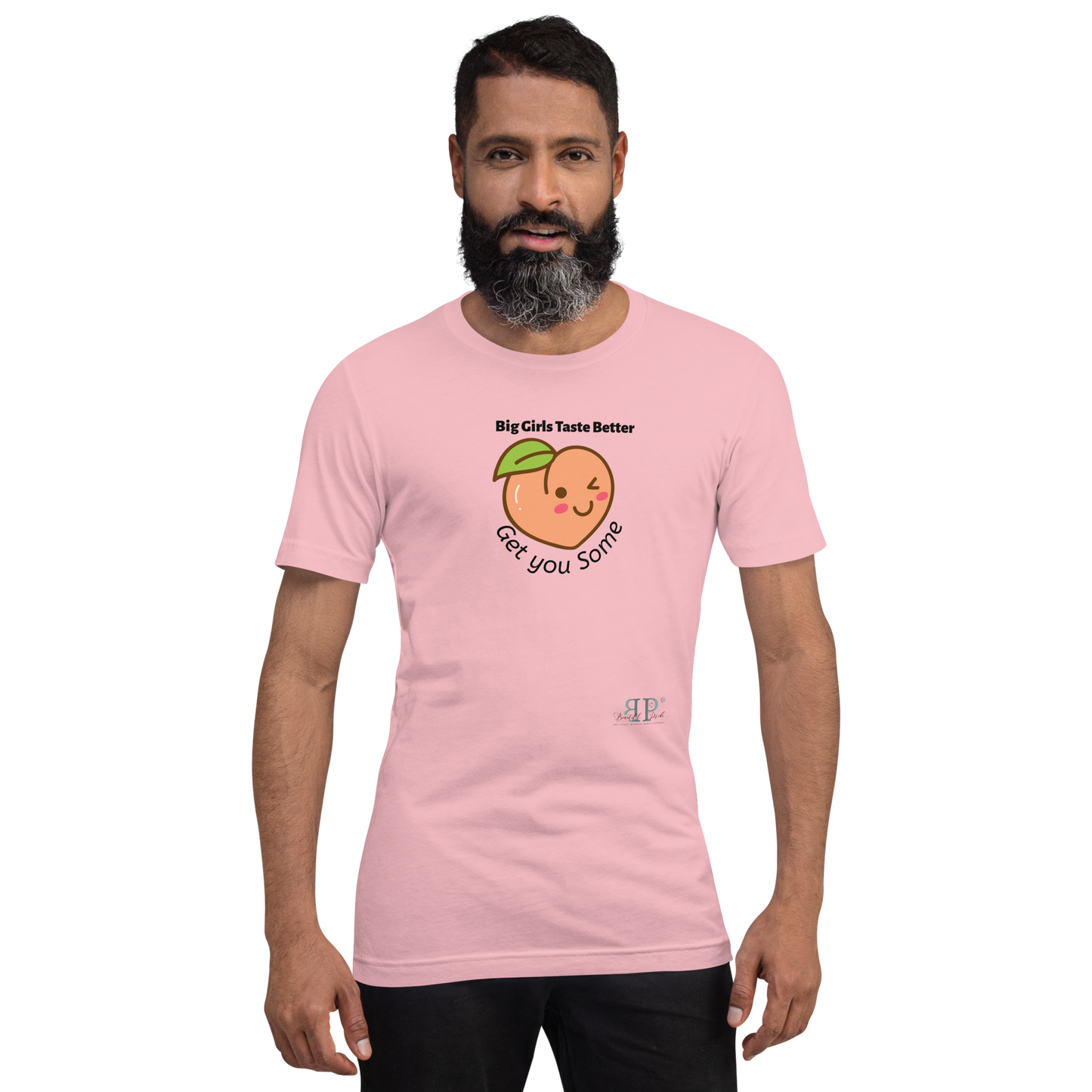 Big Girls Taste Better- Get You Some Unisex t-shirt