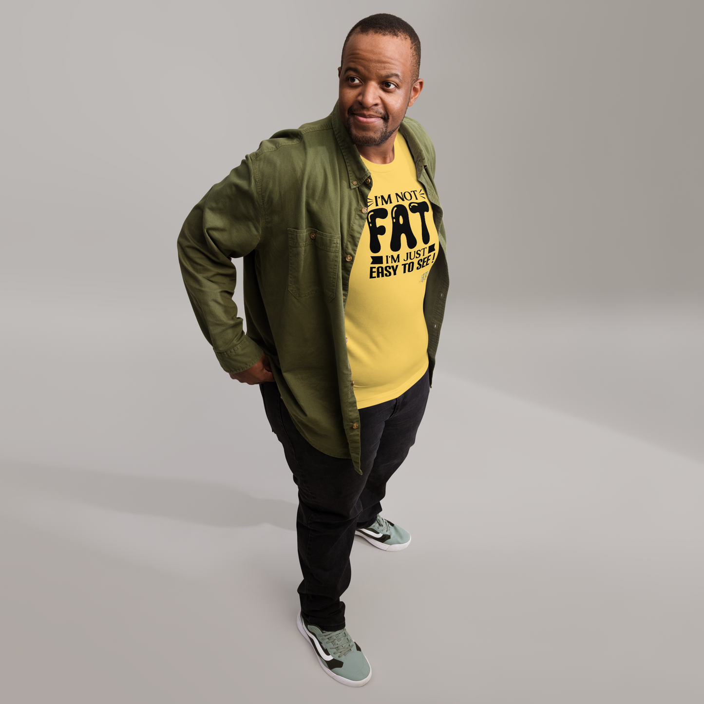 Not Fat, Just Easy to See Unisex t-shirt
