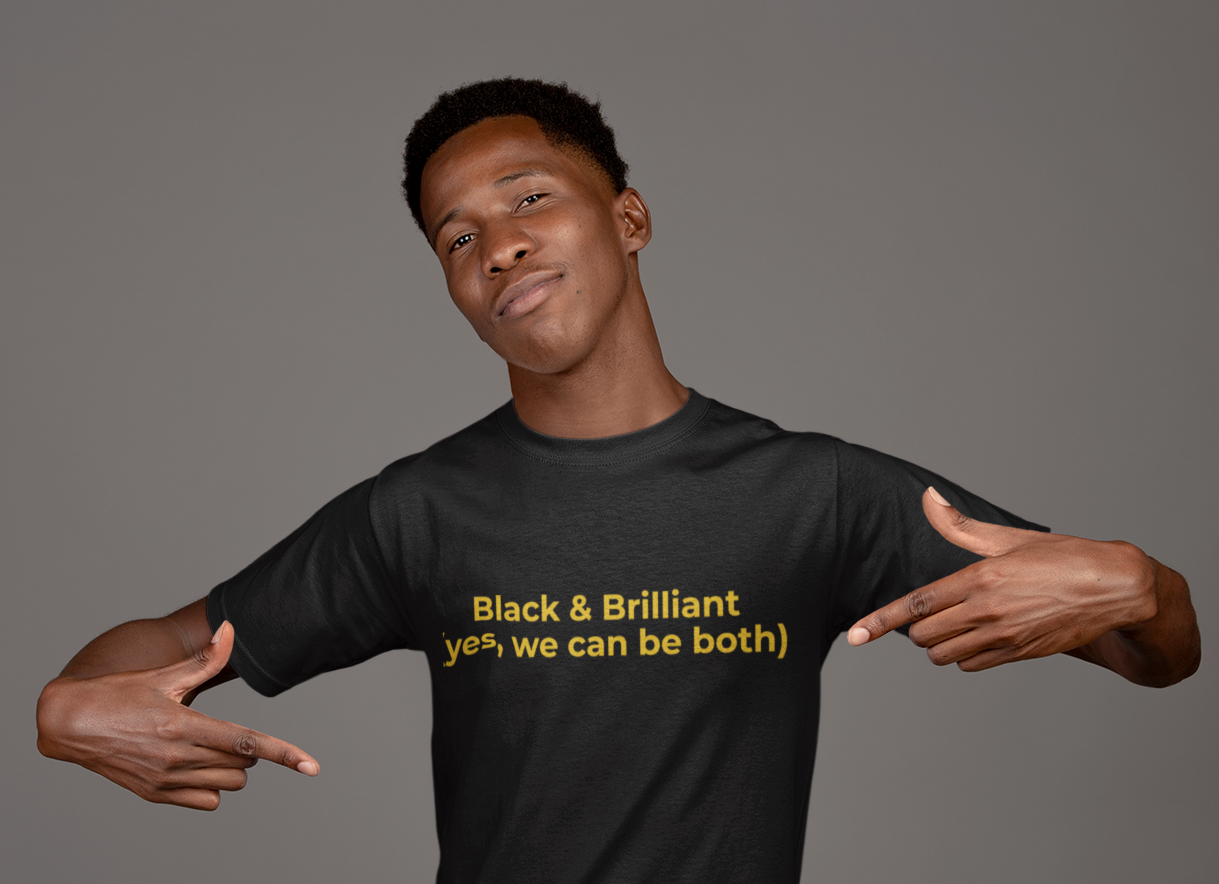 Black and Brilliant Unisex T-Shirt