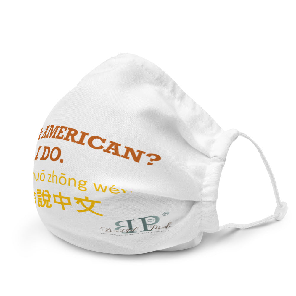 Speak American? I Do. I speak Chinese Face Mask