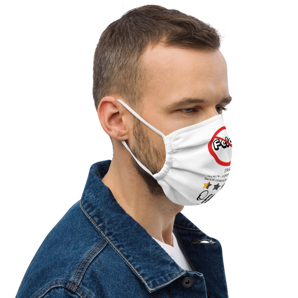 Felon Doesn't Define Me face mask