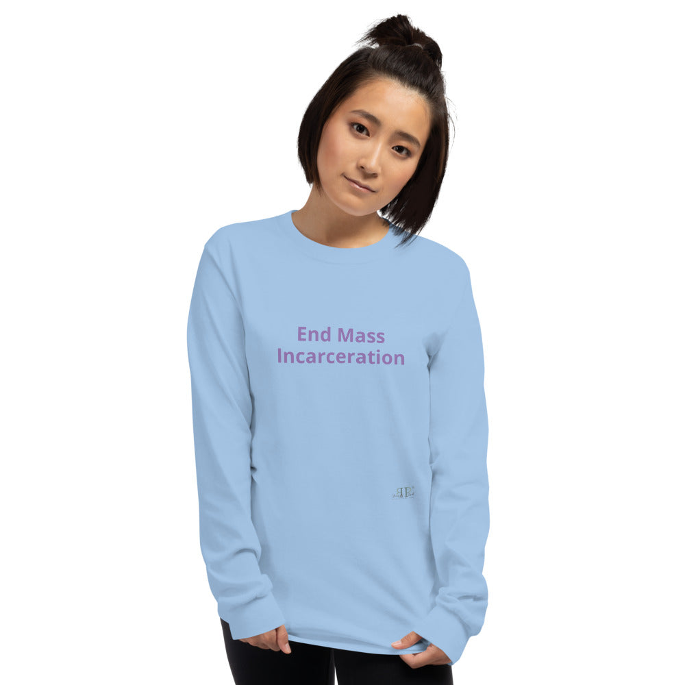 End Mass Incarceration Long Sleeve Shirt- Men's