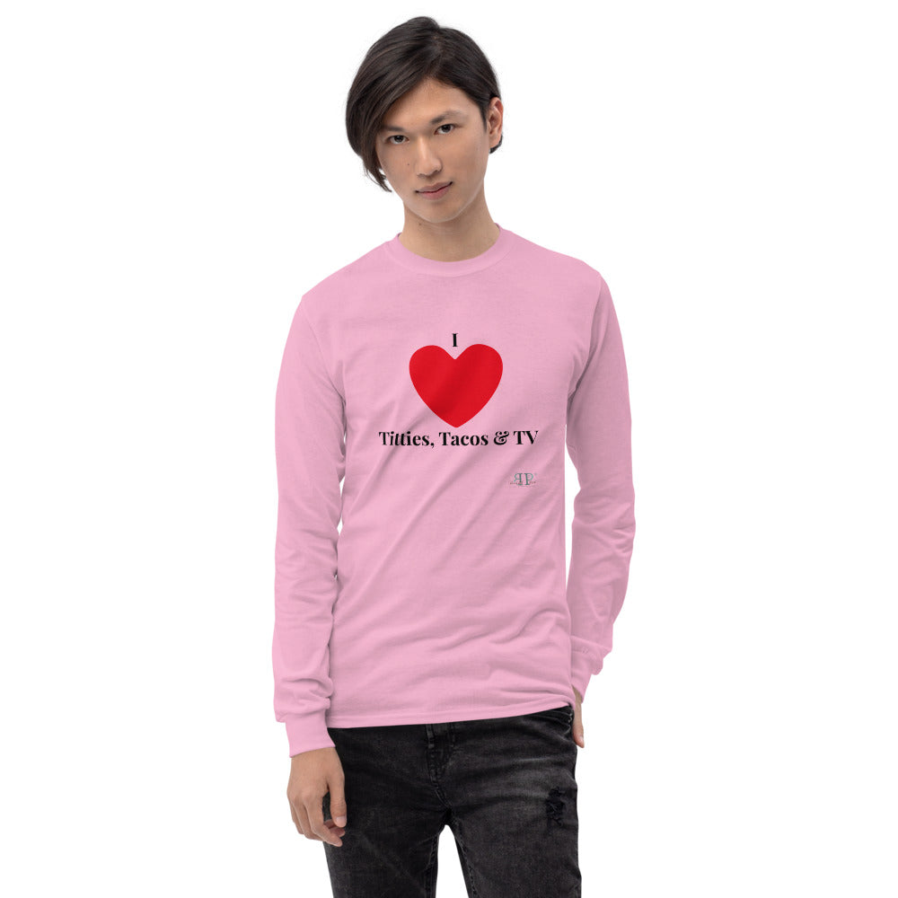 Men’s I love the 3 Ts Long Sleeve Shirt