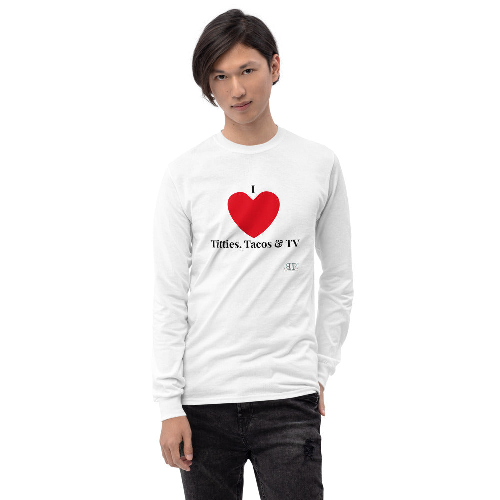Men’s I love the 3 Ts Long Sleeve Shirt