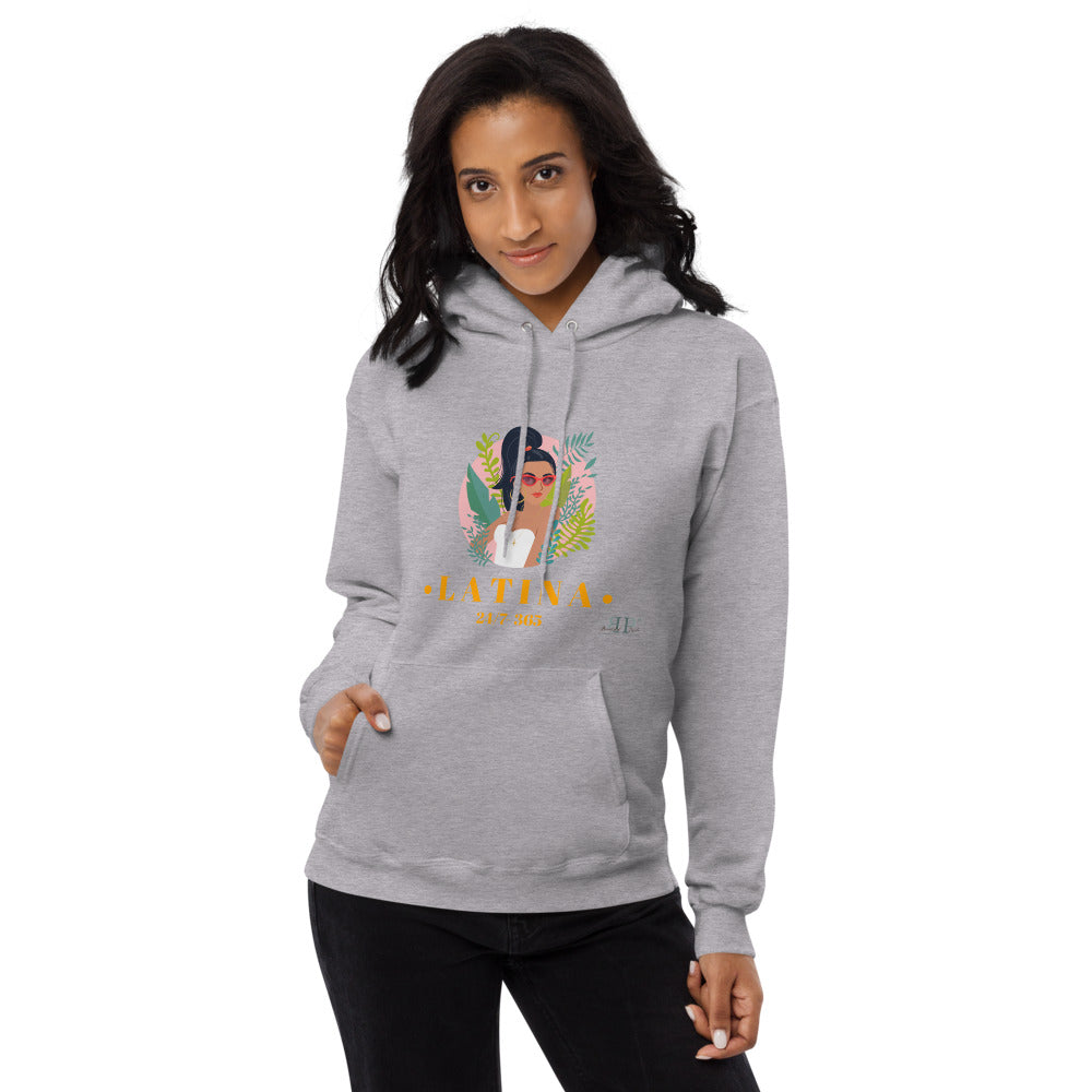 Latina 24/7 365 Unisex Hanes Fleece Hoodie