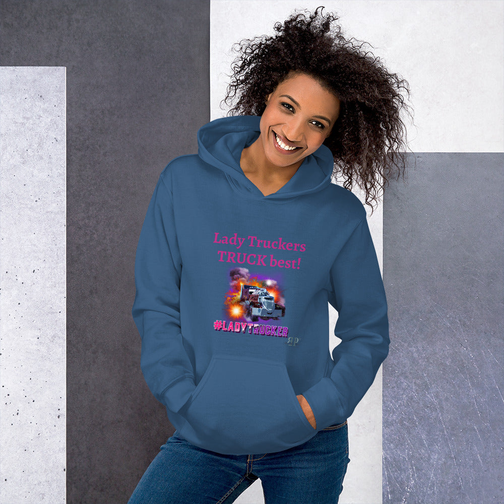 Lady Truckers TRUCK Best! Unisex Hoodie