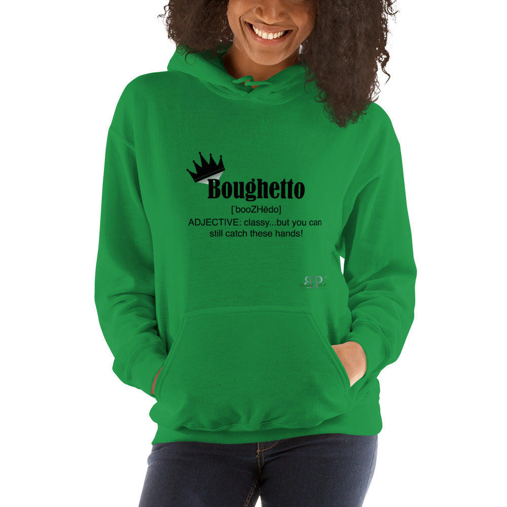 Boughetto: Classy... but Unisex Hoodie
