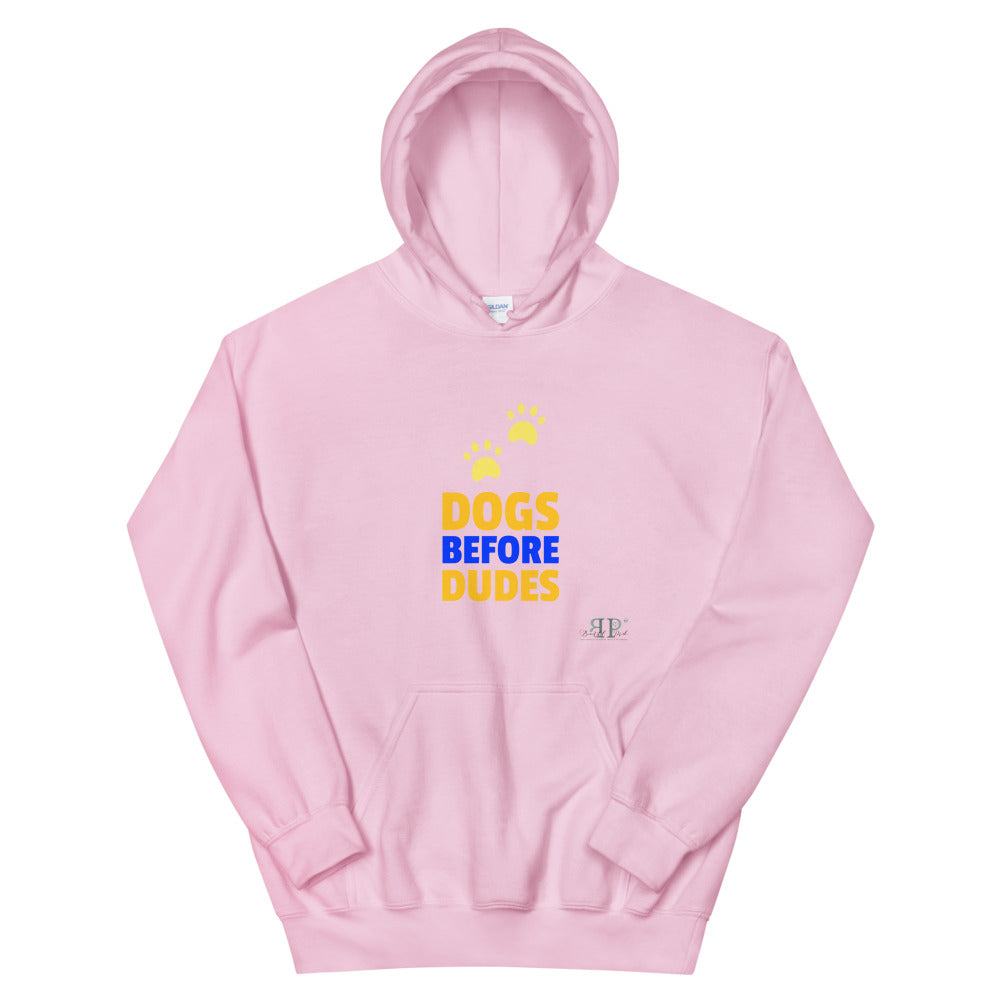 Dogs Before Dudes Unisex Hoodie