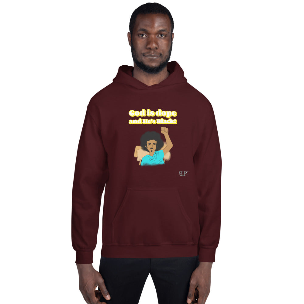 God is dope & He's Black Unisex Hoodie