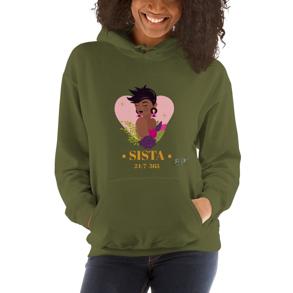 Sista 24/7-365 Unisex Hoodie