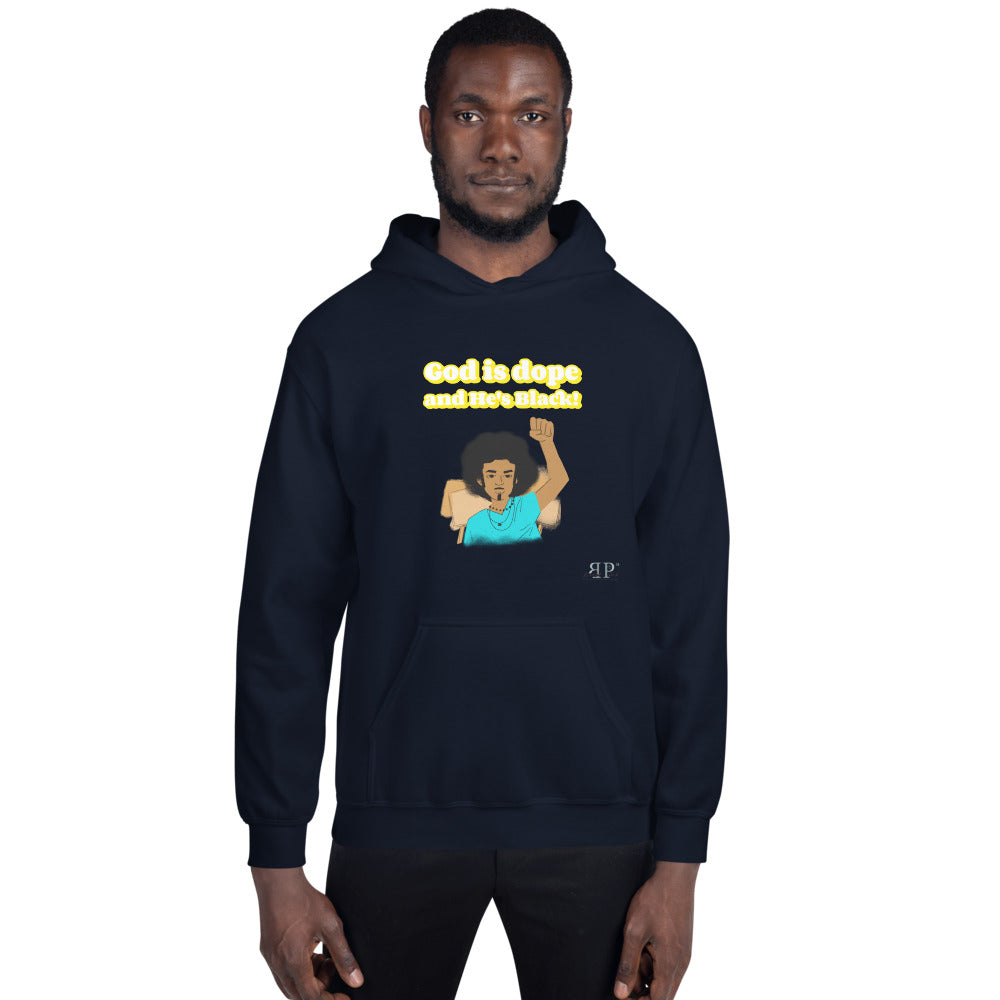 God is dope & He's Black Unisex Hoodie
