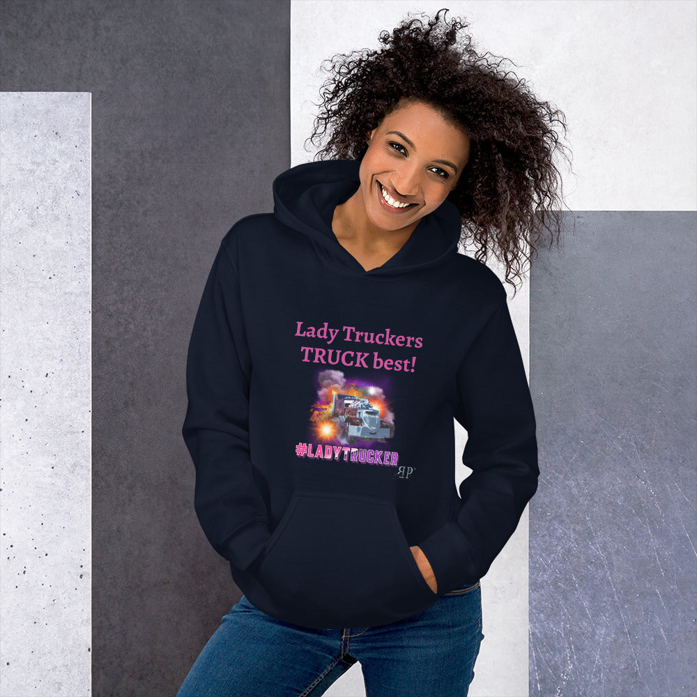 Lady Truckers TRUCK Best! Unisex Hoodie