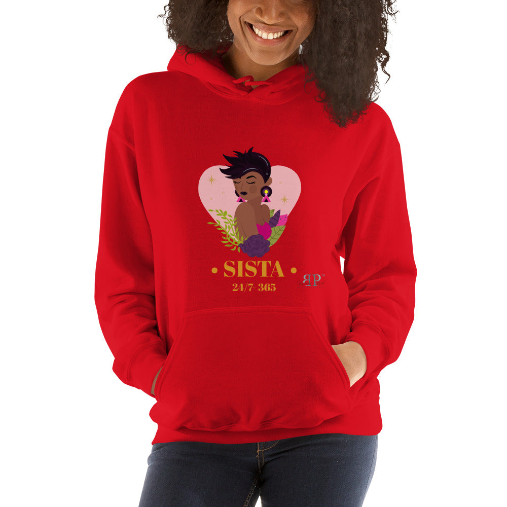 Sista 24/7-365 Unisex Hoodie