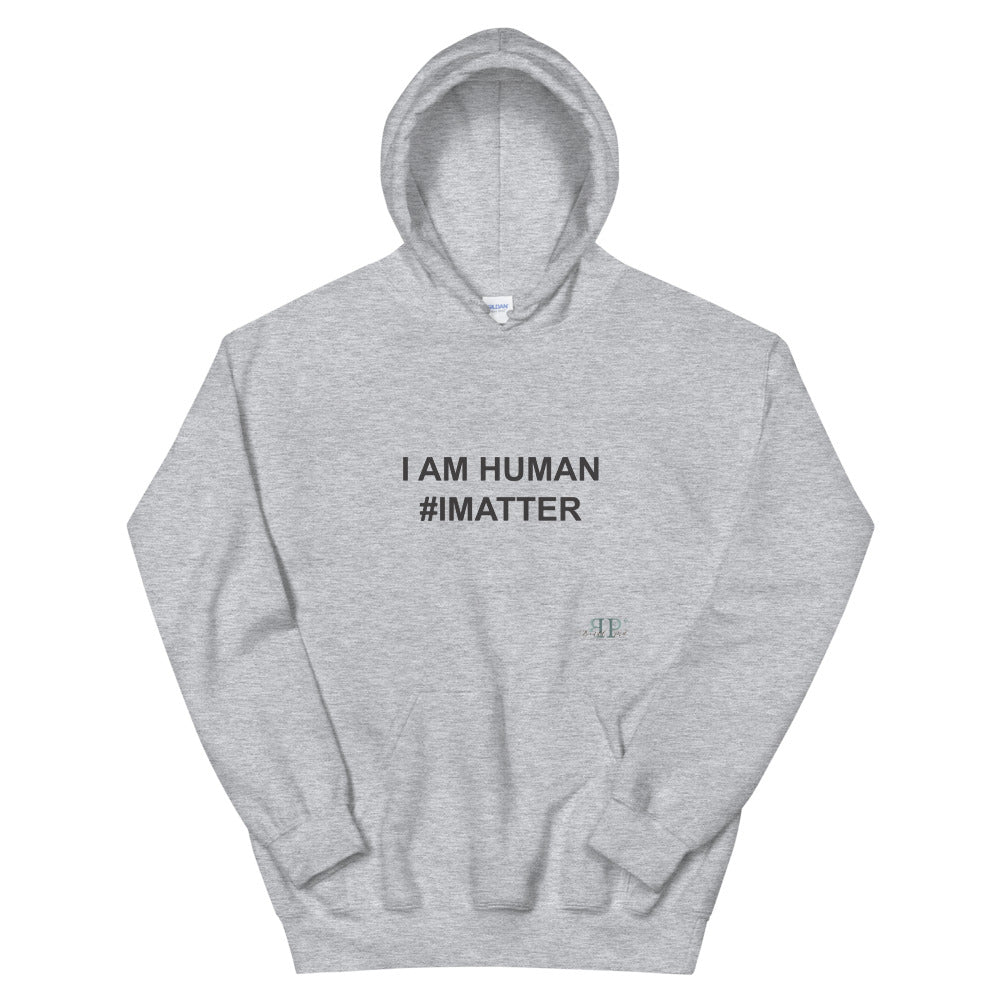 I Am Human Unisex Hoodie