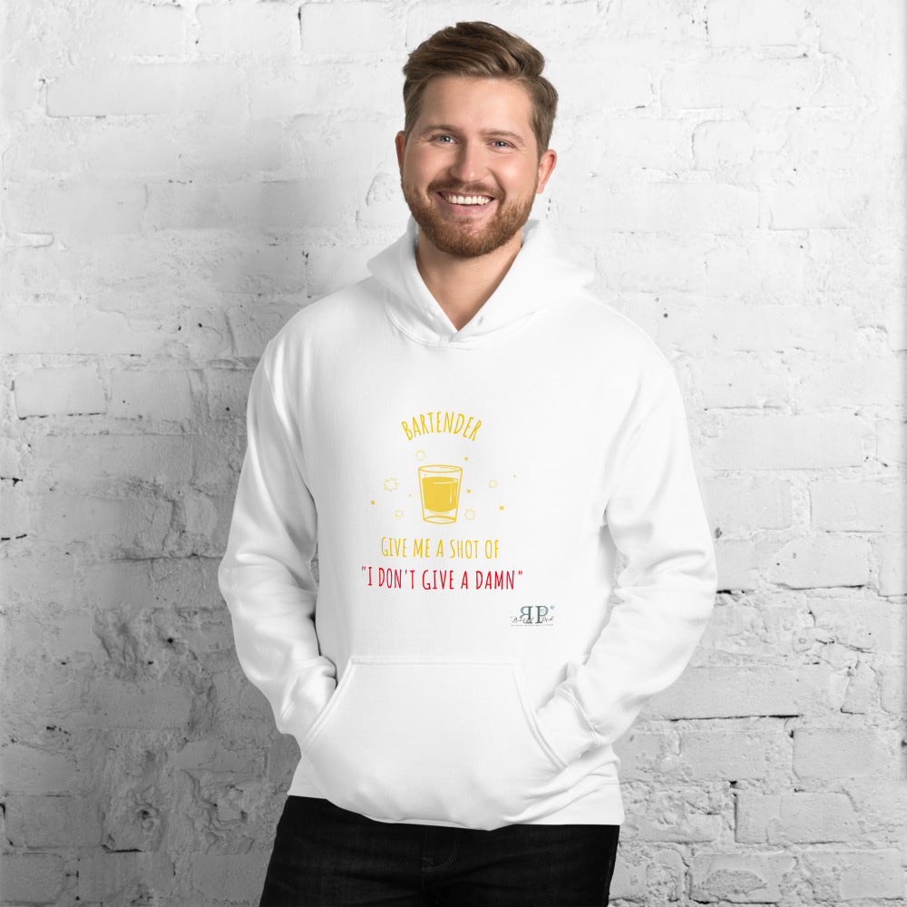 Shot of " i don't give a damn" Unisex Hoodie
