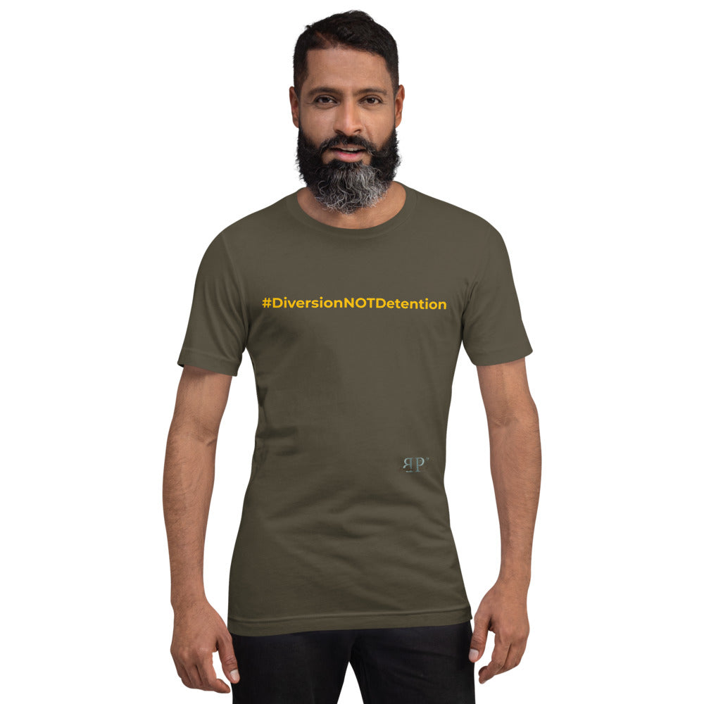 #DiversionNotDetention Unisex T-Shirt