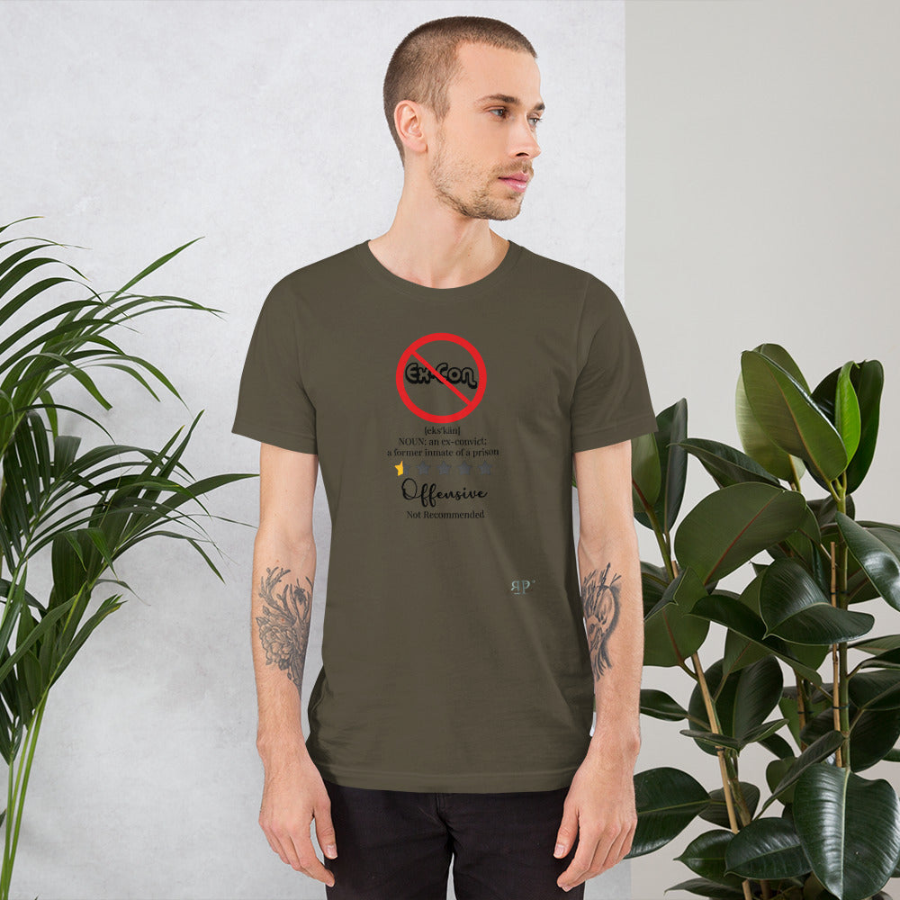 Ex con Doesn't Define Me Unisex T-Shirt