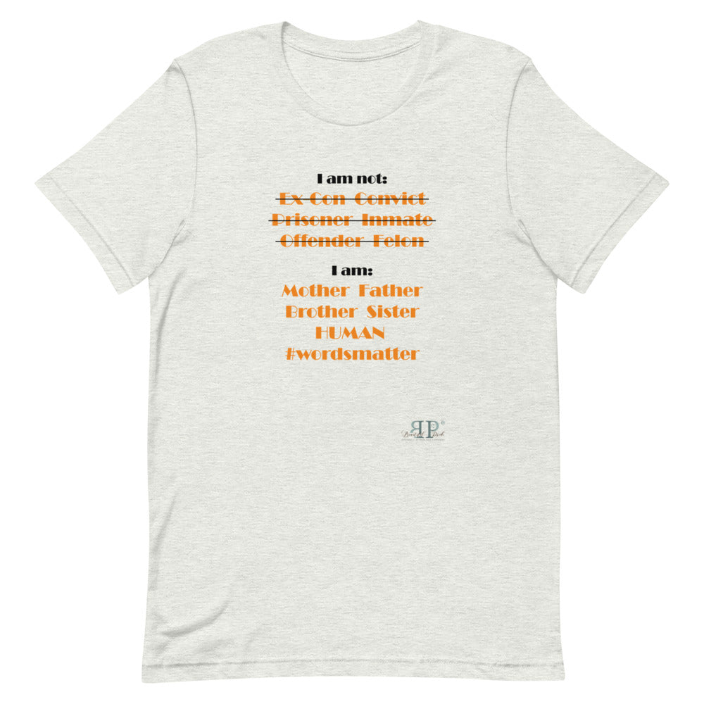 I Am Not, I Am Human Unisex T-Shirt