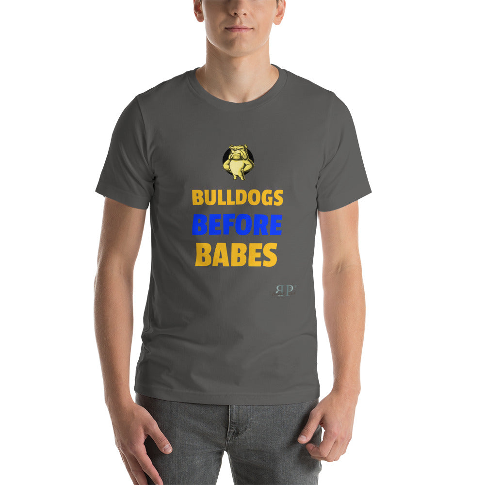 Bulldogs Before Babes Unisex T-Shirt