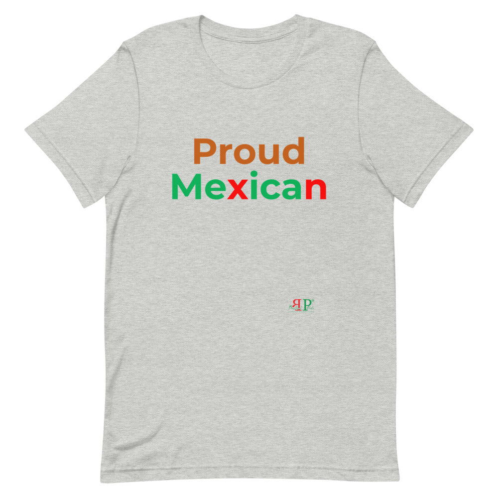 Proud Mexican Unisex T-Shirt