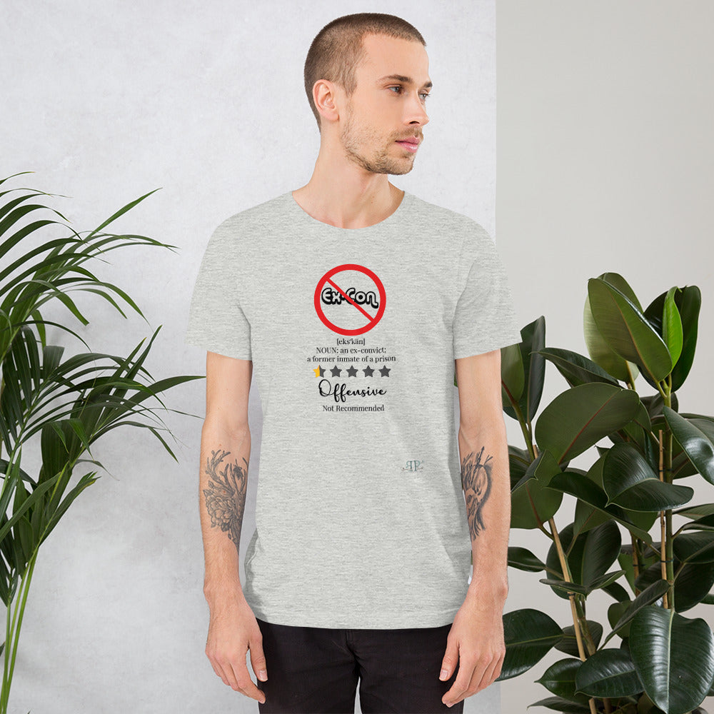 Ex con Doesn't Define Me Unisex T-Shirt