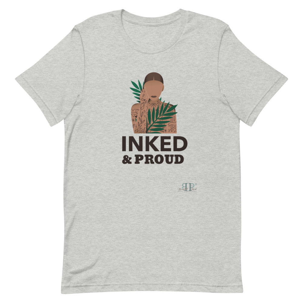Inked & Proud Unisex T-Shirt
