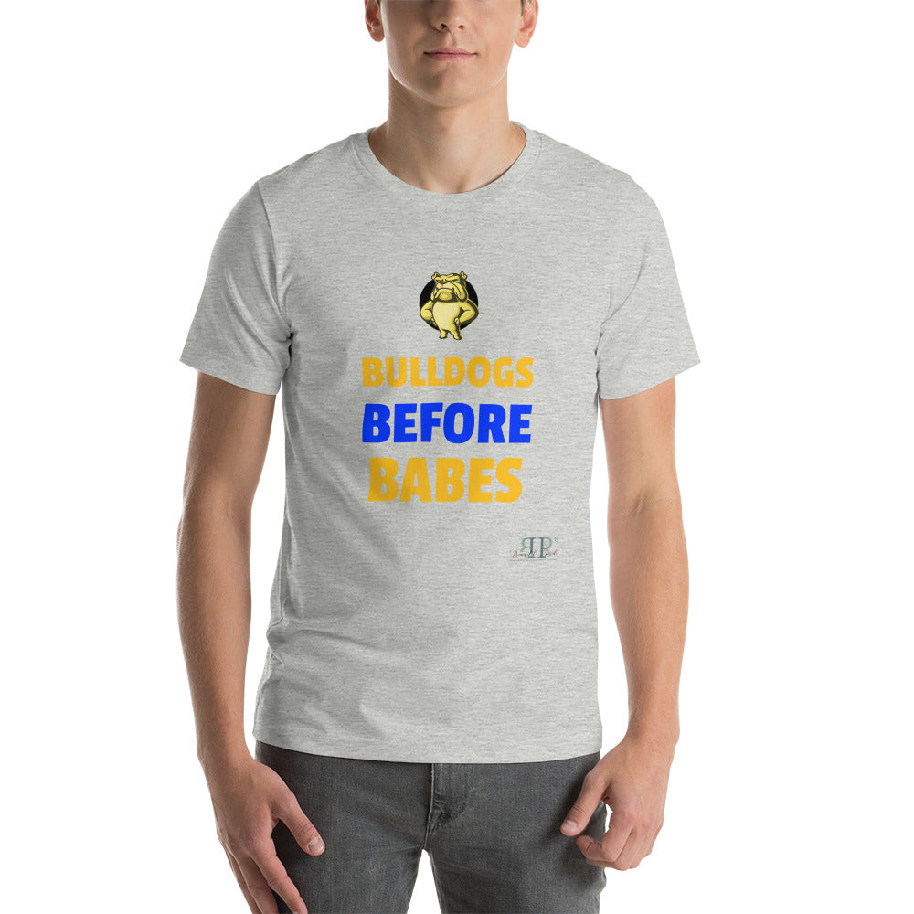 Bulldogs Before Babes Unisex T-Shirt