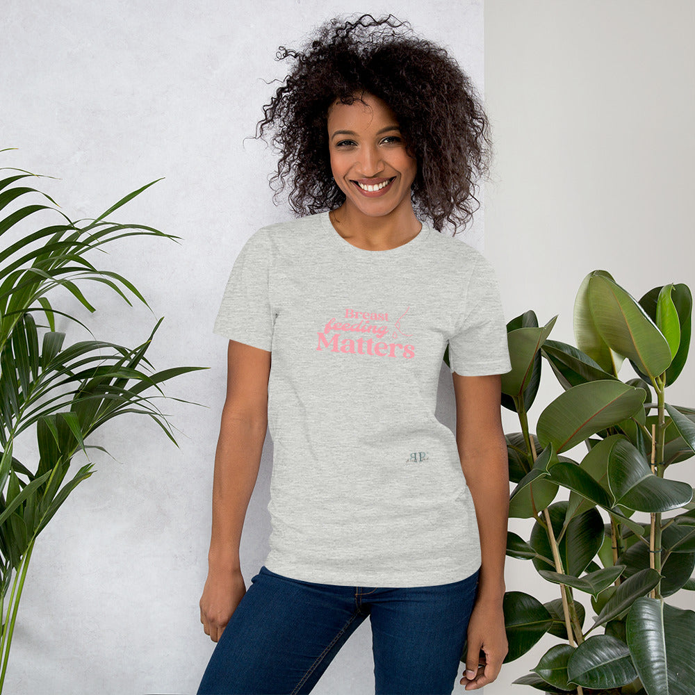 Breastfeeding Matters Unisex T-Shirt