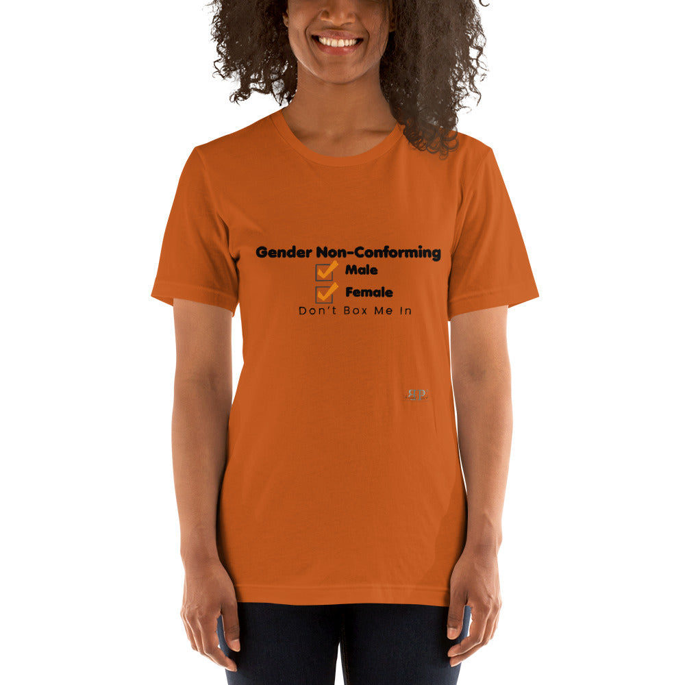 Gender Nonconforming Don't Box Me In Unisex T-Shirt