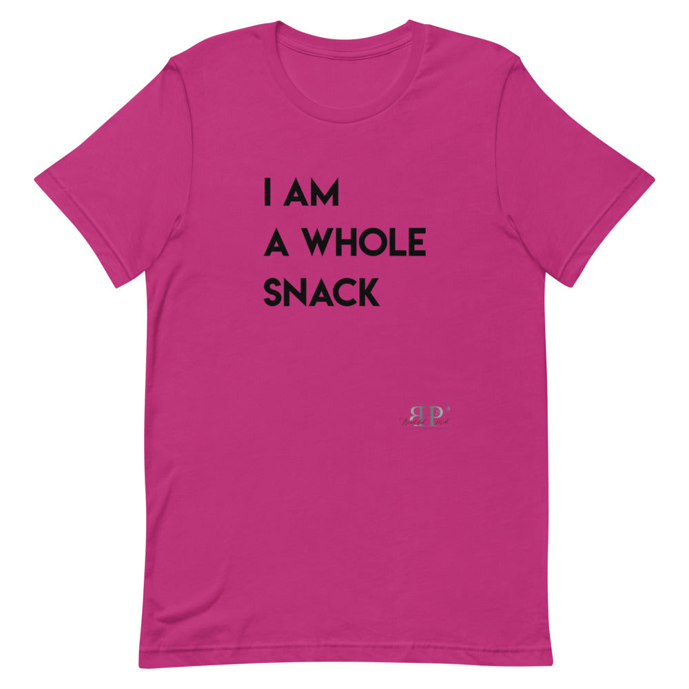 I am a whole snack Unisex T-Shirt