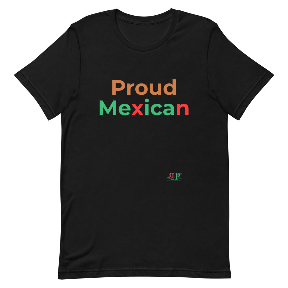Proud Mexican Unisex T-Shirt