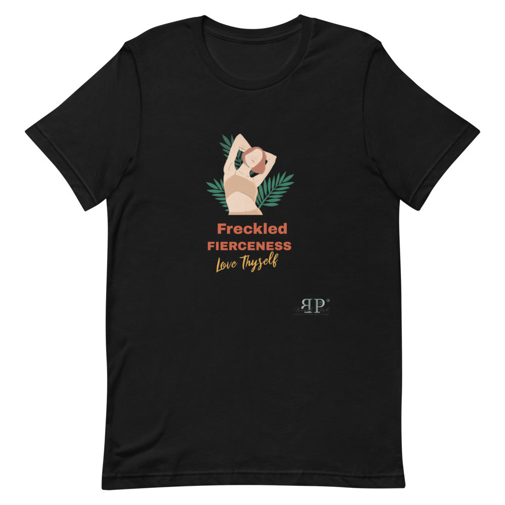 Freckled Fierceness Unisex T-Shirt