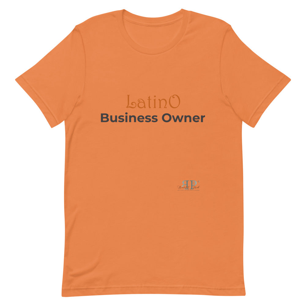 Latino Business Owner Unisex T-Shirt