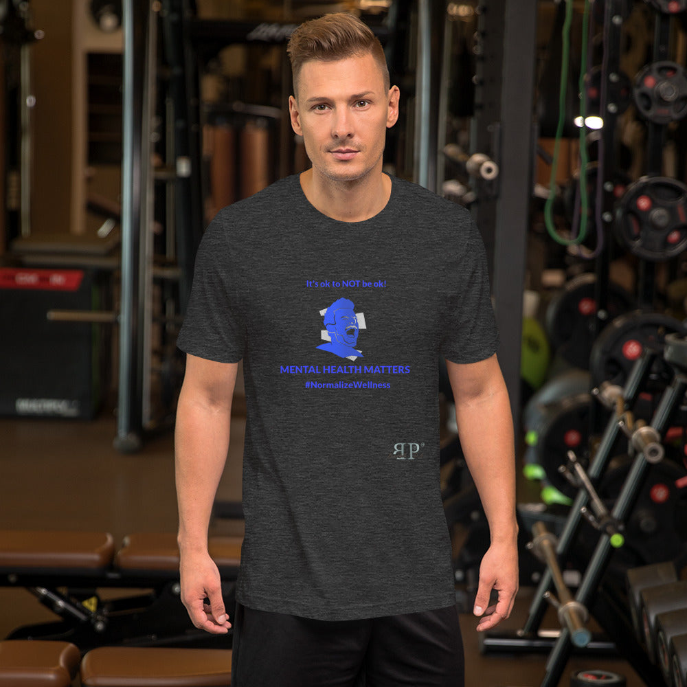 Mental Health: It's ok to NOT be ok Unisex T Shirt
