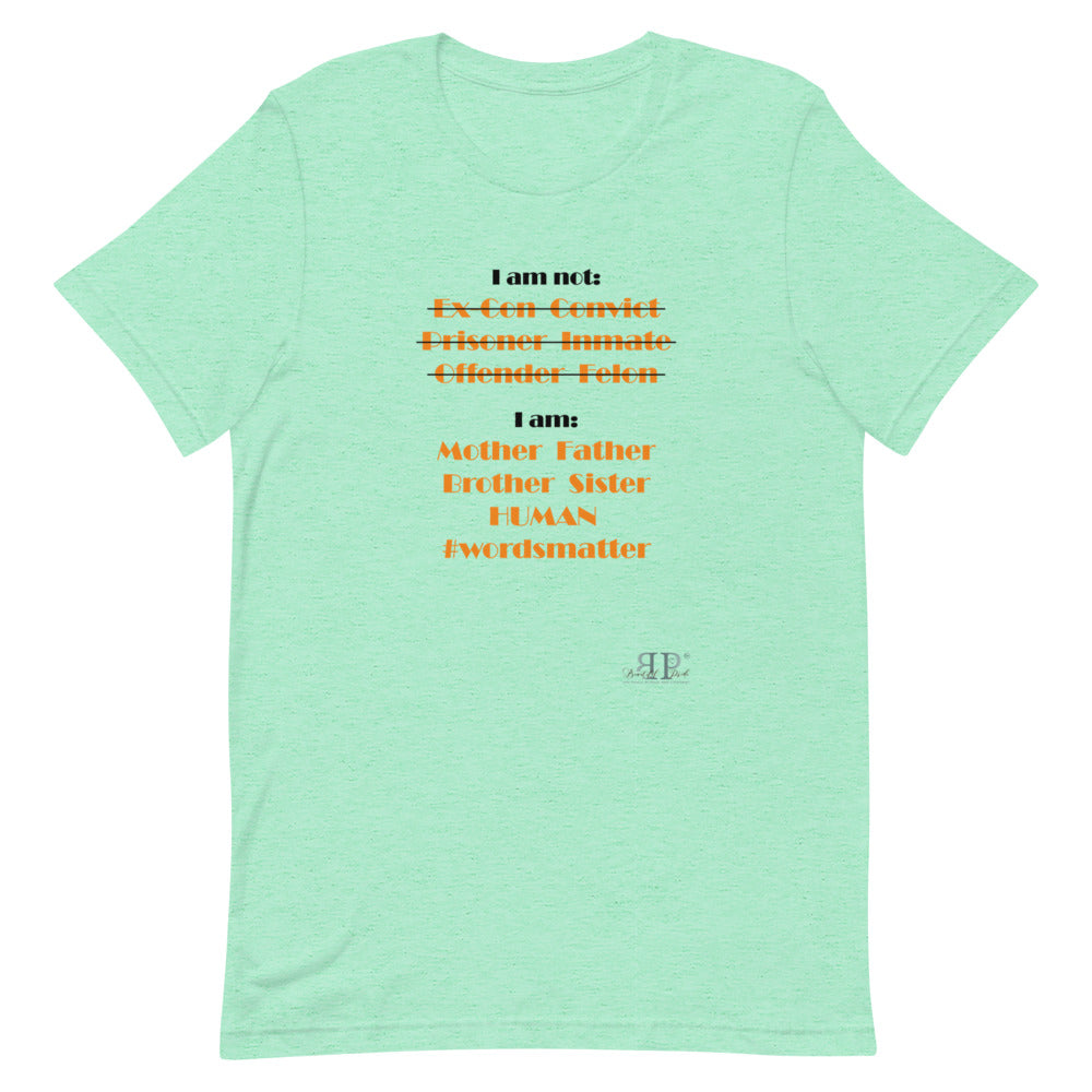 I Am Not, I Am Human Unisex T-Shirt