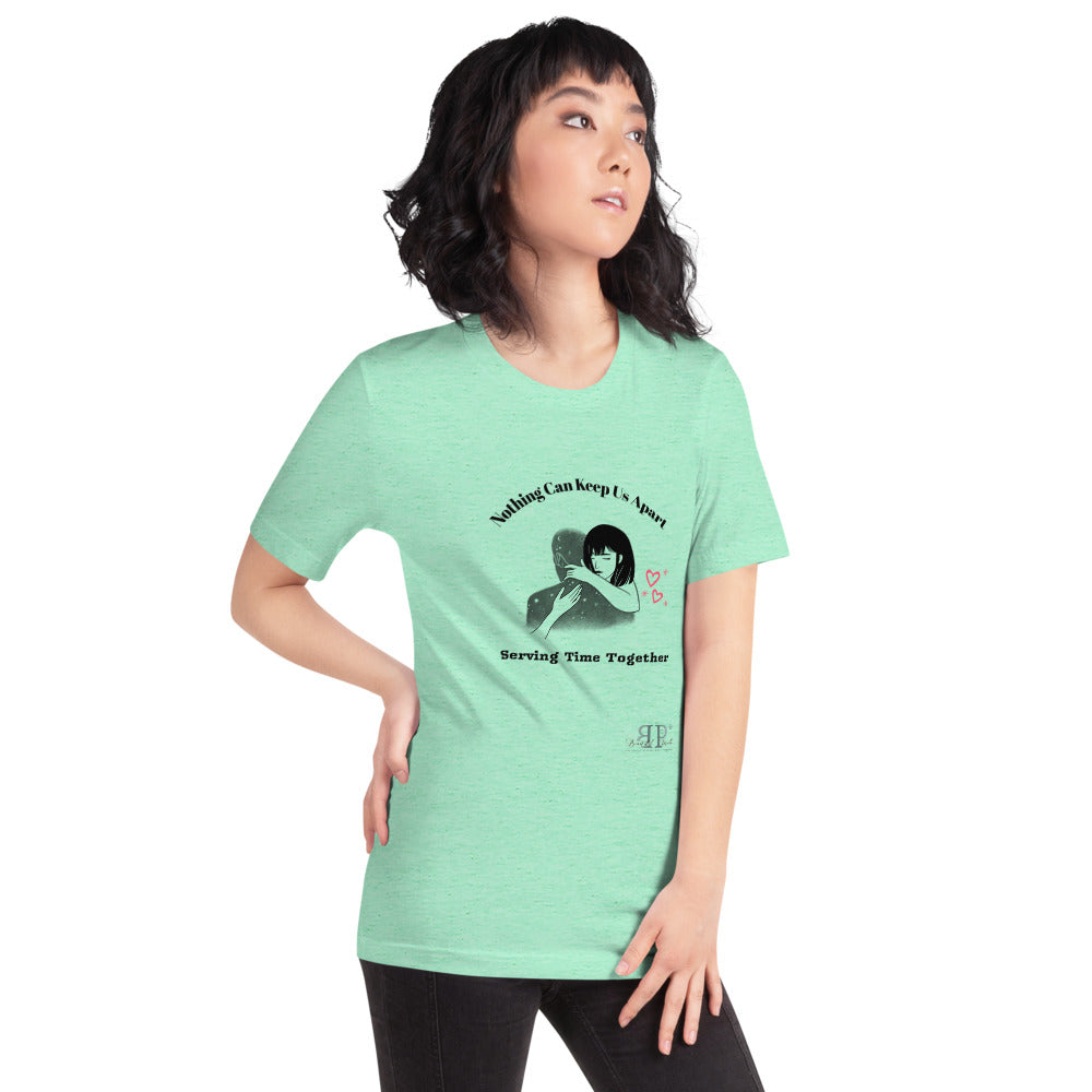 Prison Wife- Nothing Can Keep Us Apart Unisex T-Shirt
