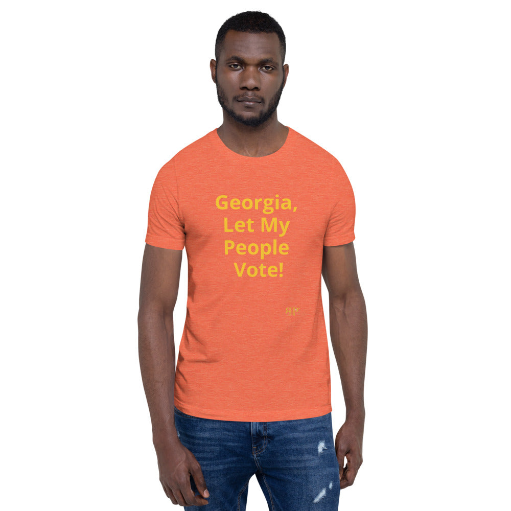 Georgia, Let My People Vote Unisex T-Shirt