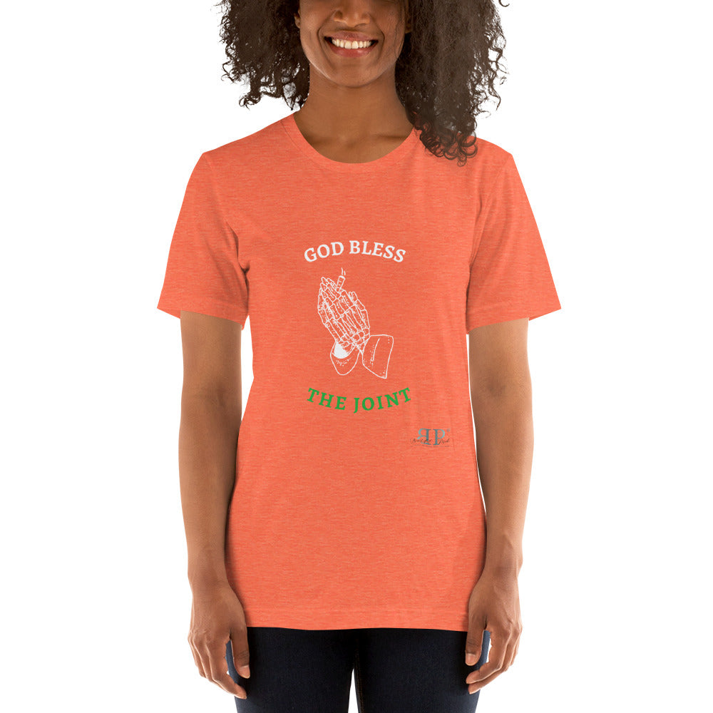 420- God Bless The Joint Unisex T-Shirt