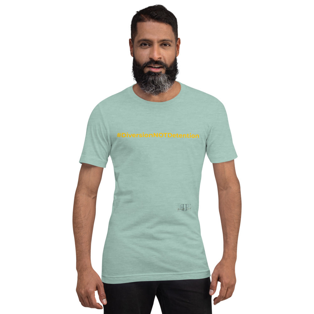 #DiversionNotDetention Unisex T-Shirt