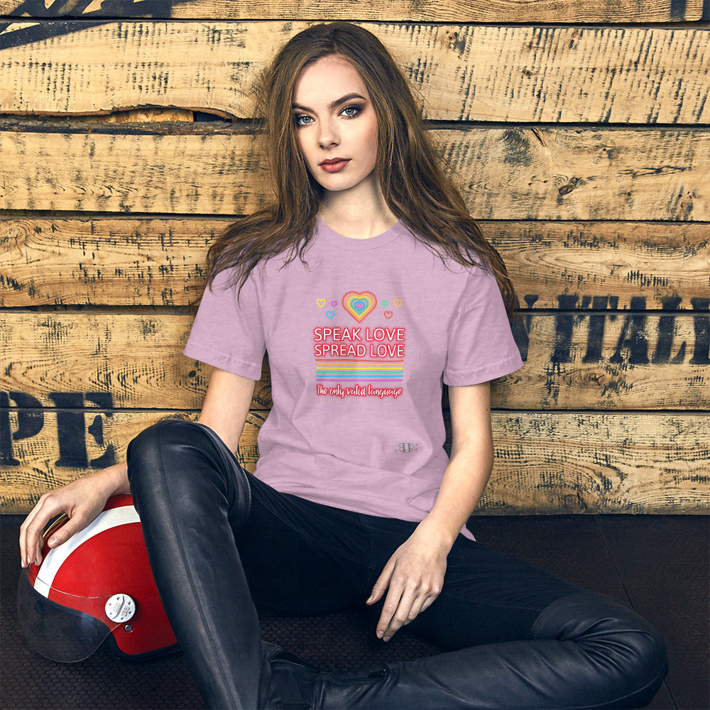 Speak Love, Spread Love Unisex T-Shirt