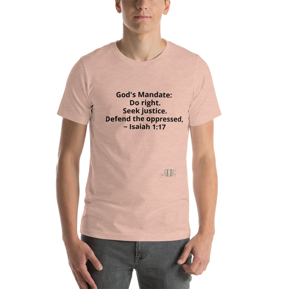 God's Mandate: Seek Justice Isaiah 1:17 Short-Sleeve Unisex T-Shirt