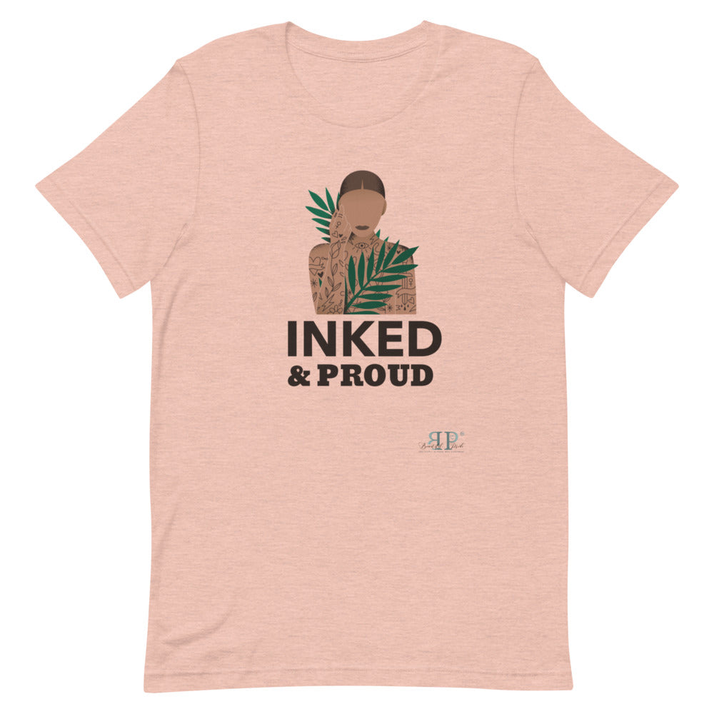 Inked & Proud Unisex T-Shirt