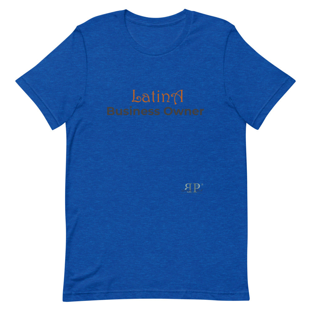 Latina Business Owner Unisex T-Shirt